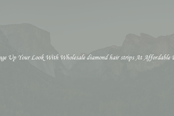 Change Up Your Look With Wholesale diamond hair strips At Affordable Prices