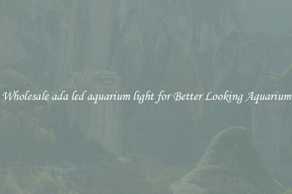 Wholesale ada led aquarium light for Better Looking Aquarium